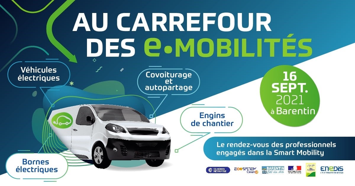 Carrefour des e-mobilités 16 SEPTEMBRE 2021 – 9H/17H – BARENTIN